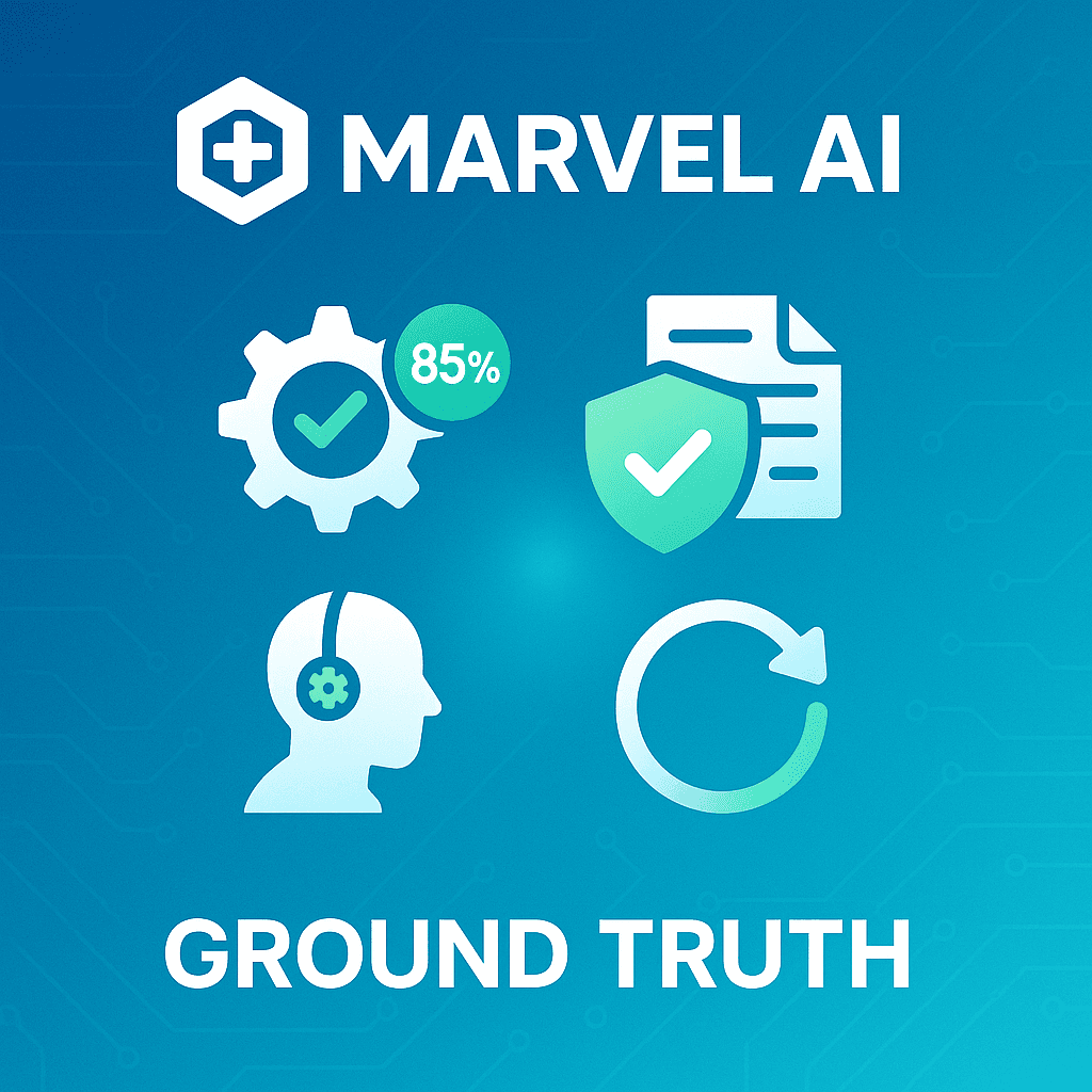 Marvel AI Ground Truth benefits